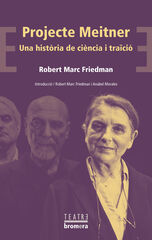 Projecte Meitner. Una hist&ograve;ria de ci&egrave;ncia i tra&iuml;ci&oacute;