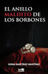 El anillo maldito de los Borbones