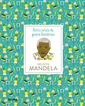 Petits relats de grans hist&ograve;ries. Nelson Mandela