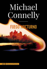 Fuego nocturno (Harry Bosch y Ren&eacute;e Ballard)