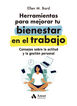 Herramientas para mejorar tu bienestar en el trabajo