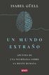 Un mundo extra&ntilde;o