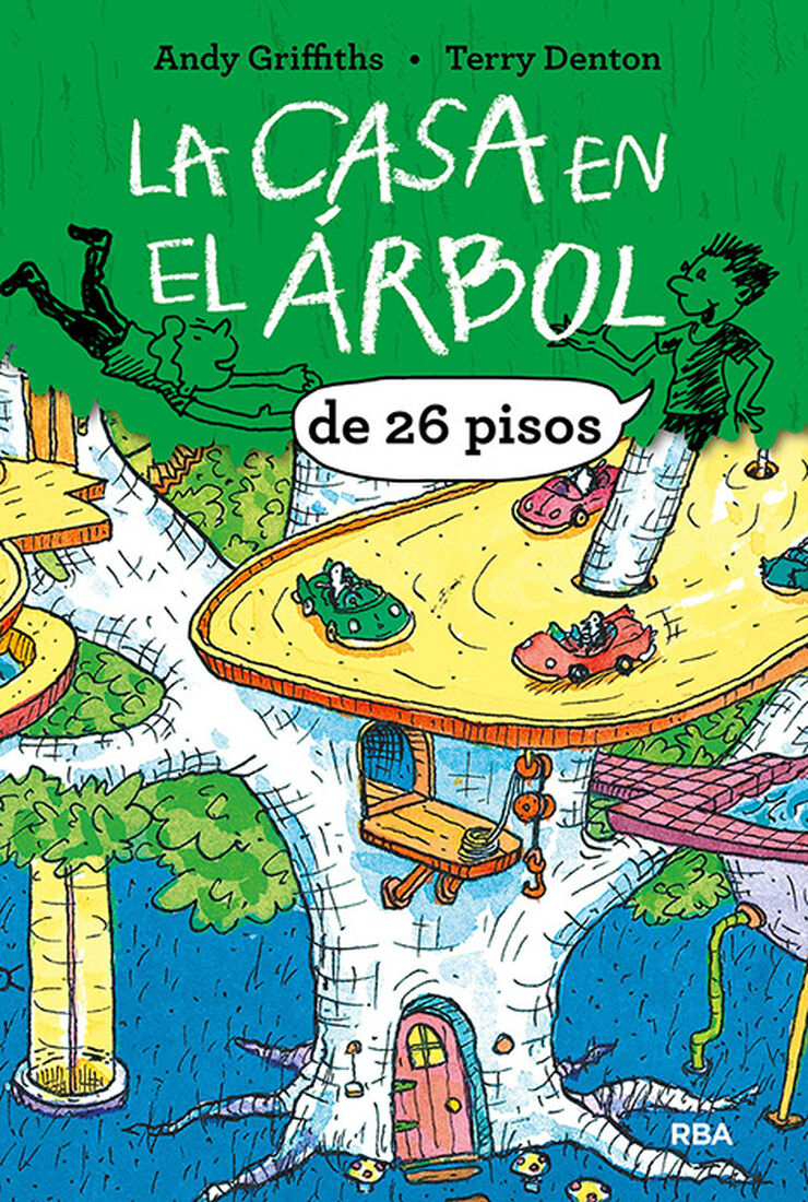 La Casa en el arbol de 26 pisos