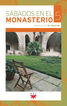 S&aacute;bados en el monasterio. 5