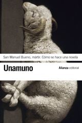 San Manuel Bueno, m&aacute;rtir. C&oacute;mo se hace u