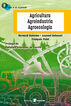 Agricultura, Agroindustria,  Agroecolog&iacute;a
