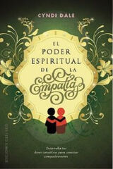 PODER ESPIRITUAL DE LA EMPAT&Iacute;A, EL