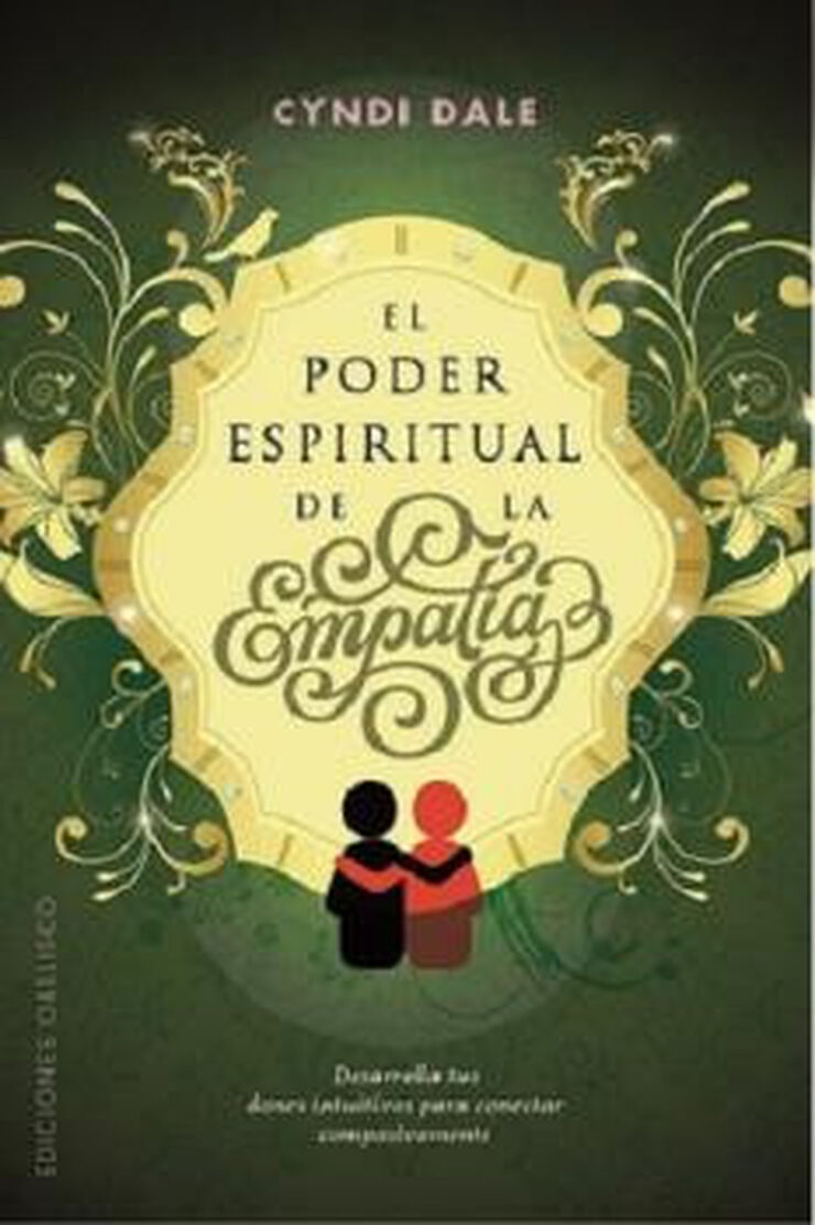 PODER ESPIRITUAL DE LA EMPAT&Iacute;A, EL