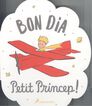 Bon dia, Petit Pr&iacute;ncep!