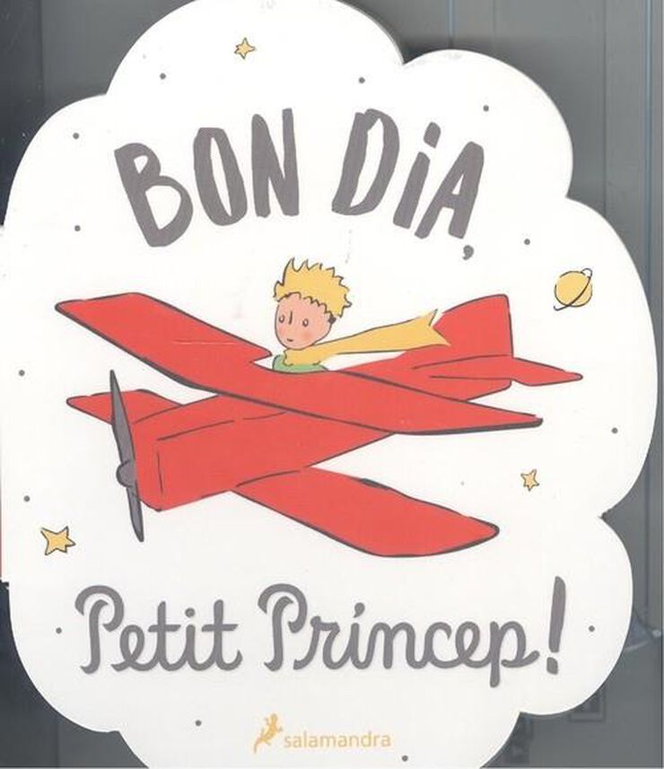 Bon dia, Petit Pr&iacute;ncep!