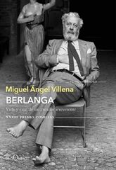 Berlanga. Vida y cine de un creador irre