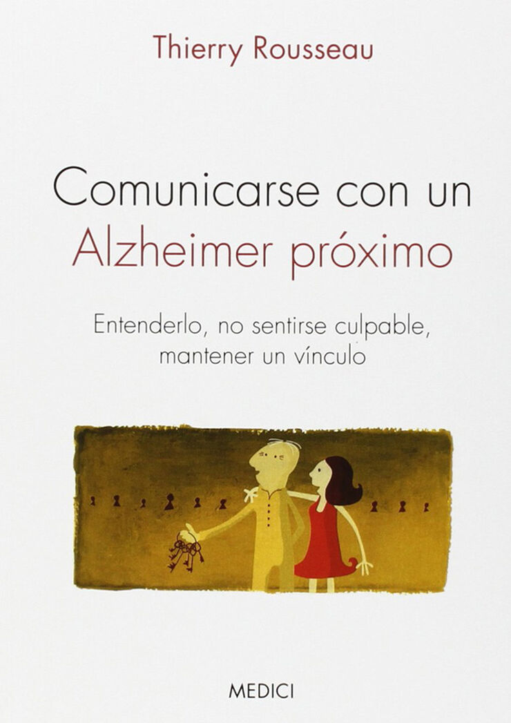 Comunicarse con un Alzheimer pr&oacute;ximo