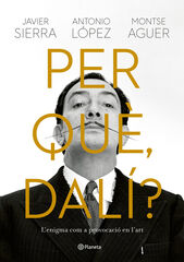 Per qu&egrave;, Dal&iacute;?