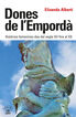 Dones de l'Empord&agrave;. Hist&ograve;ries femenines des del segle XII fins al XX