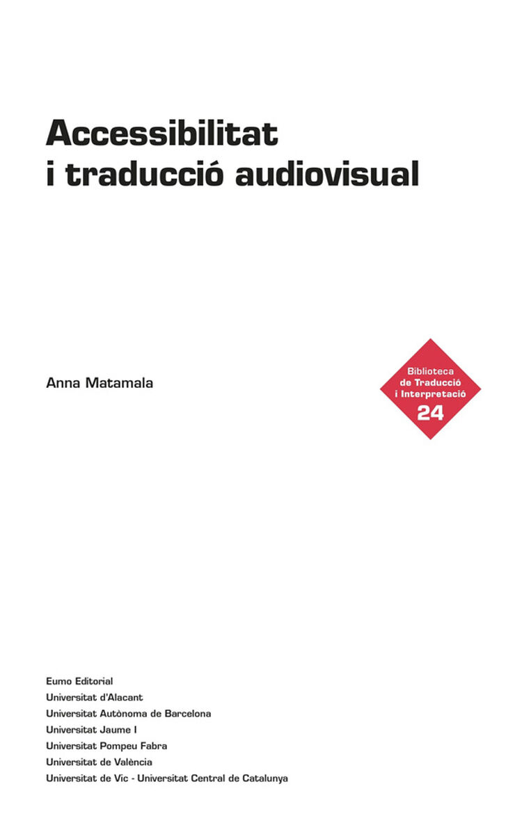 Accessibilitat i traducci&oacute; audiovisual