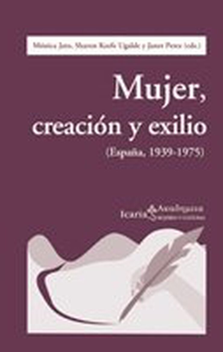 Mujer, creaci&oacute;n y exilio