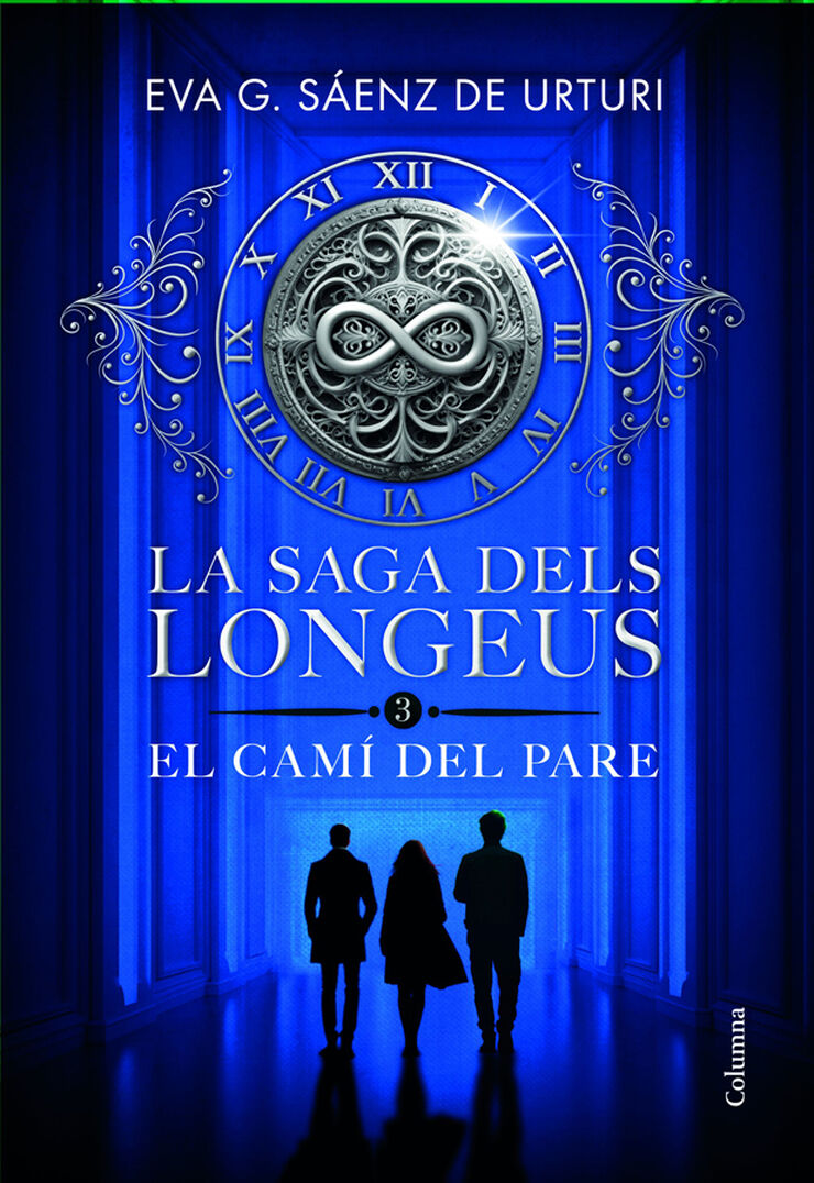 La saga dels longeus 3. El Cam&iacute; del Pare