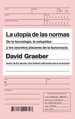 Utop&iacute;a de las normas, La