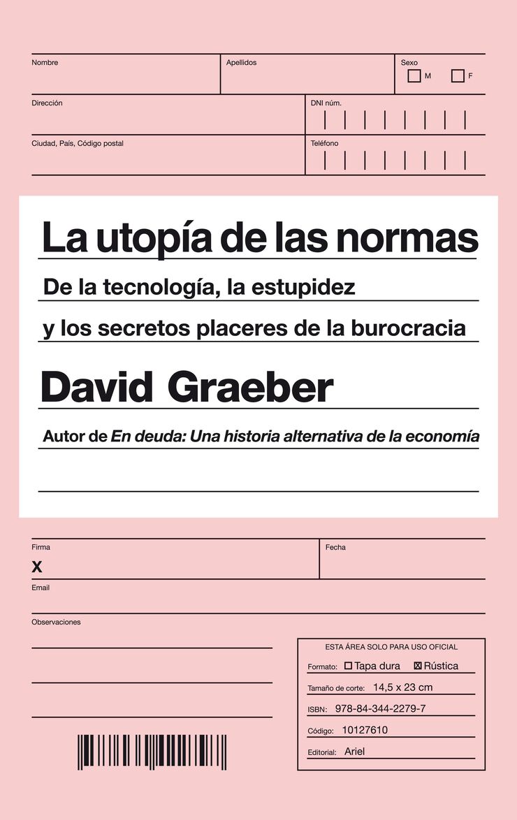 Utop&iacute;a de las normas, La