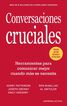 Conversaciones Cruciales - Tercera Edici&oacute;n revisada