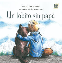Un lobito sin pap&aacute;