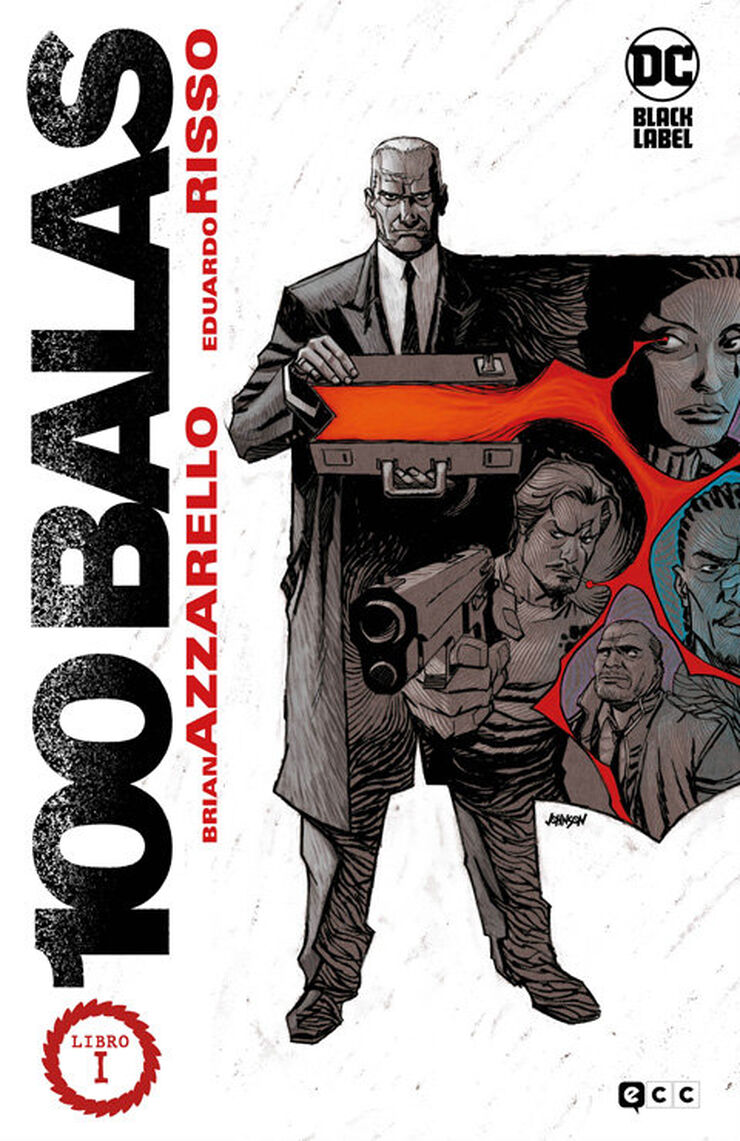 100 Balas Libro 01 (de 5) (Tercera edici&oacute;n)