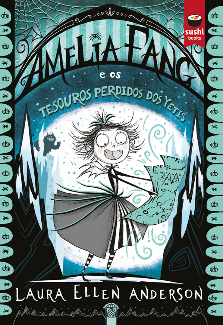 Amelia Fang e os tesouros perdidos dos yetis
