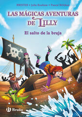 Las m&aacute;gicas aventuras de Lilly 2. El salto de la bruja