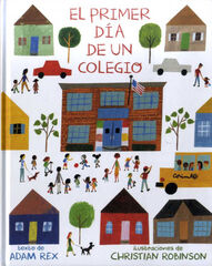El primer d&iacute;a de un colegio