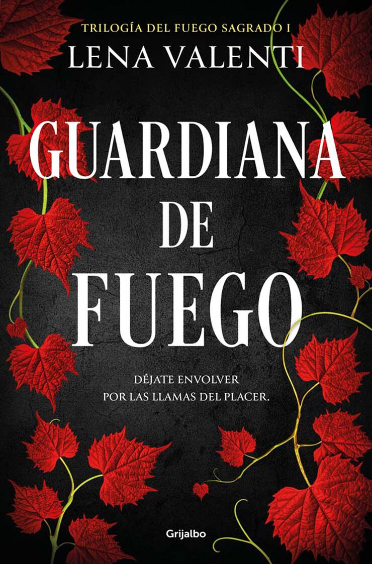 Guardiana de fuego (Trilog&iacute;a del Fuego Sagrado 1)