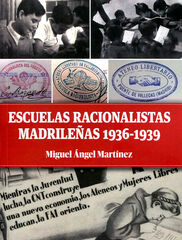 Escuelas racionalisas madrile&ntilde;as 1936-1939