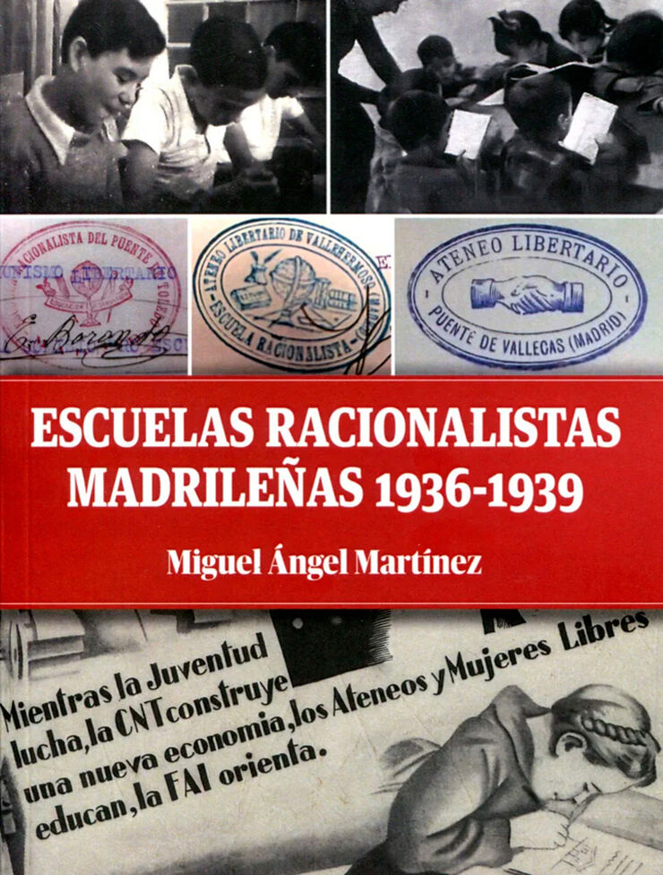 Escuelas racionalisas madrile&ntilde;as 1936-1939