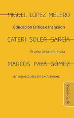 Educaci&oacute;n cr&iacute;tica e inclusi&oacute;n
