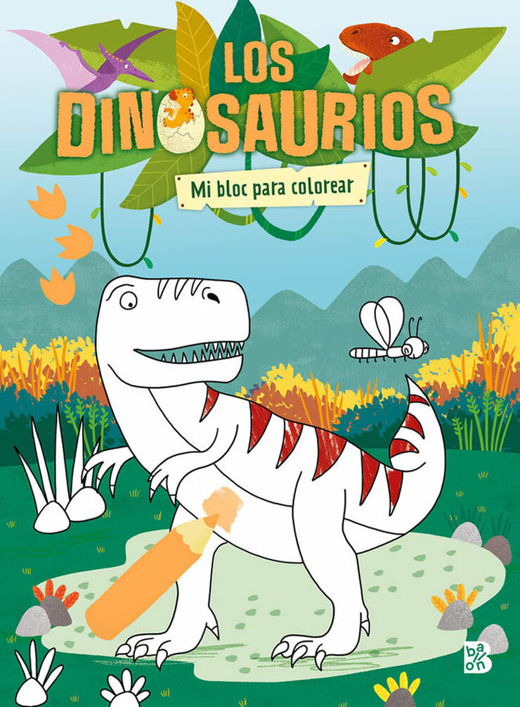 Los dinosaurios - Mi bloc para colorear