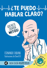 &iquest;Te puedo hablar claro?