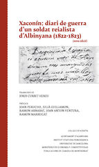 Xacon&iacute;n: diari de guerra d'un soldat reialista d'Albinyana (1822-1823)