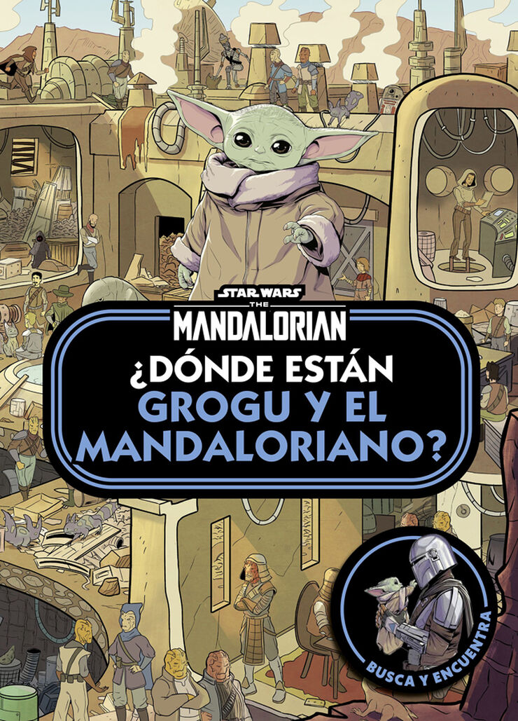 Star Wars. The Mandalorian. &iquest;D&oacute;nde est&aacute;n Grogu y el Mandaloriano?