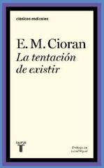 La tentaci&oacute;n de existir