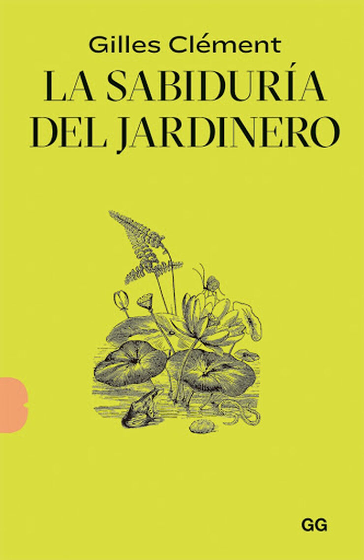 La sabidur&iacute;a del jardinero