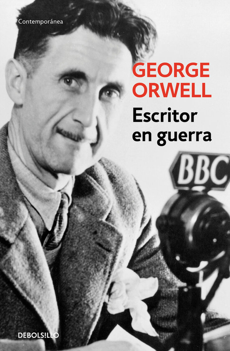 Escritor en guerra (edici&oacute;n definitiva avalada por The Orwell Estate)