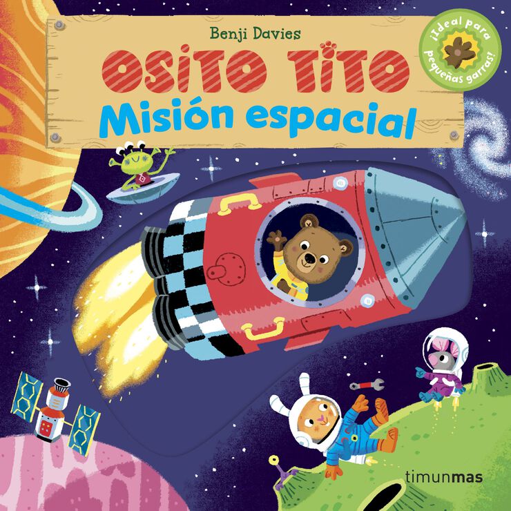 Osito Tito. Misi&oacute;n espacial