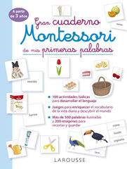 Montessori Primeras Palabras (Ap 3 a&ntilde;os) Larousse
