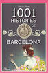 1001 hist&ograve;ries de Barcelona