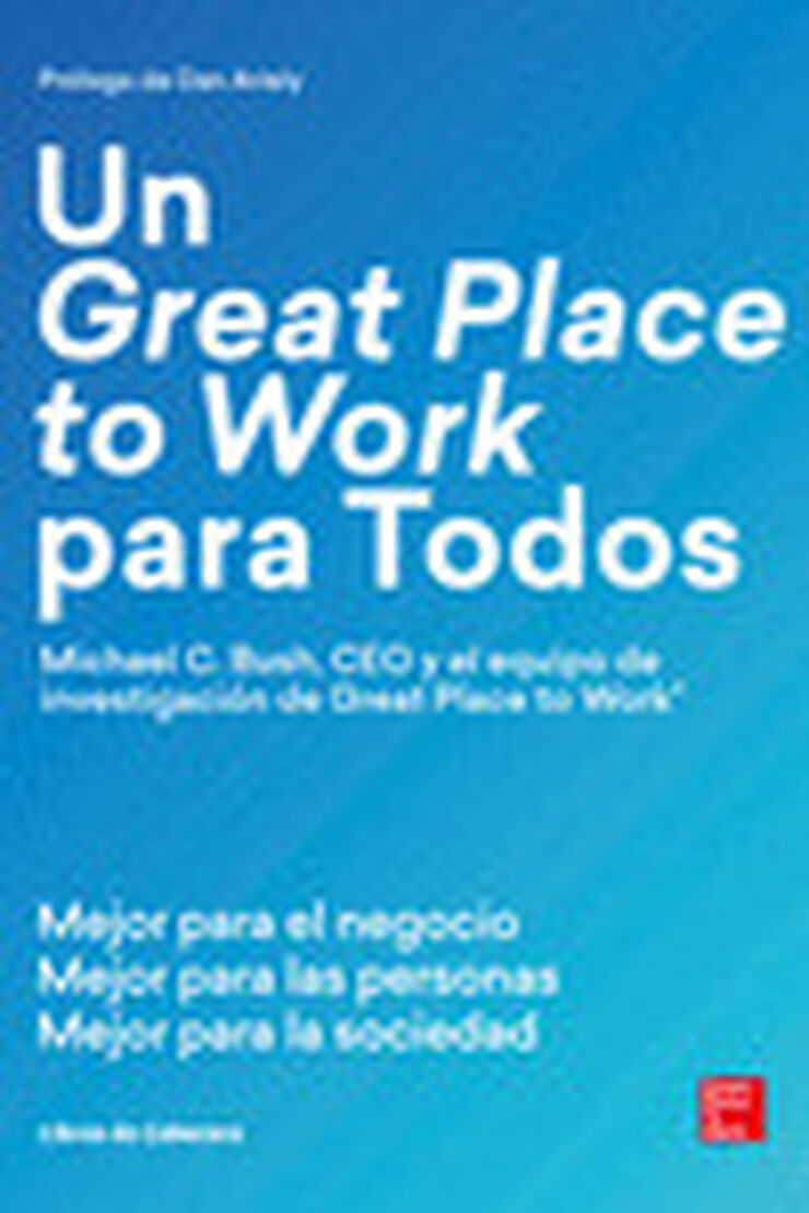 UN GREAT PLACE TO WORK PARA TODOS