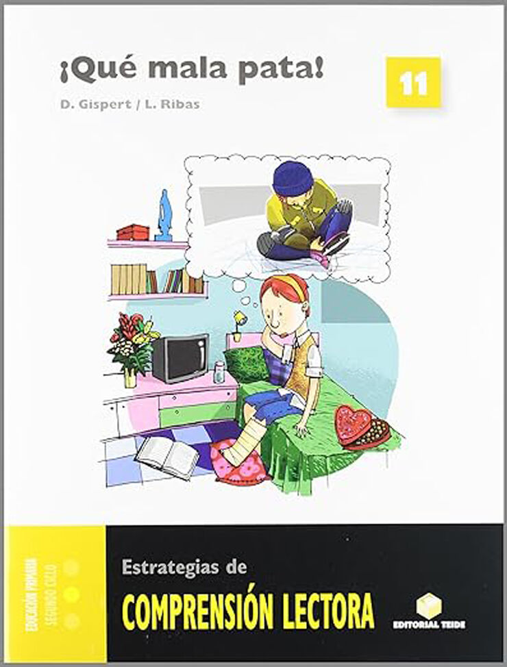 Comprensi&oacute;n Lectora 11. Qu&eacute; Mala Pata