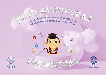 &iexcl;Qu&eacute; aventura! Prelectura 3