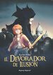 El Devorador de Ilusi&oacute;n