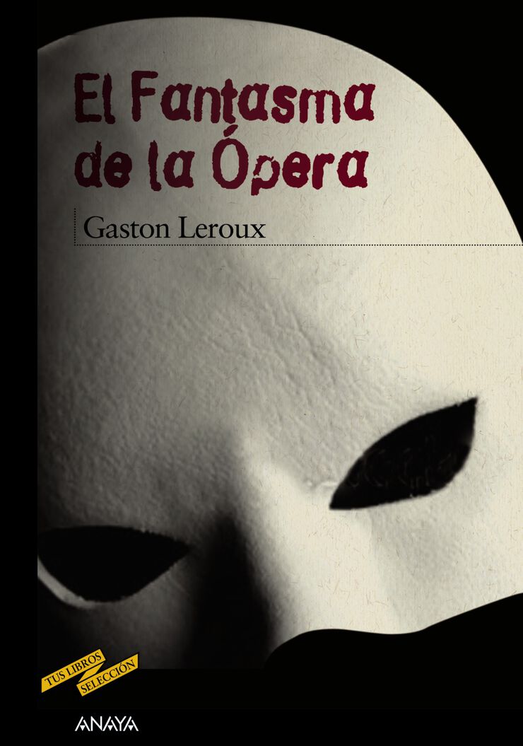 Fantasma de la &oacute;pera, El