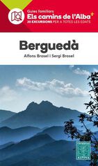 Bergued&agrave; - Els camins de l'Alba