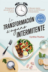 La transformaci&oacute;n del ayuno intermitente